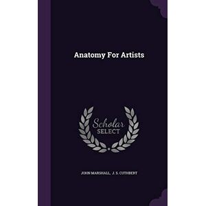 Marshall, Royalty Account John - Gebraucht Anatomy For Artists - Preis Vom 14.05.2024 04:49:28 H
