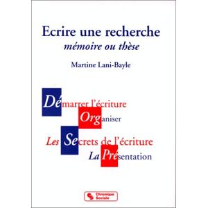 Martine Lani-bayle - Gebraucht Ecrire Une Recherche. Mémoire Ou Thèse (savoir Communiquer) - Preis Vom 14.05.2024 04:49:28 H