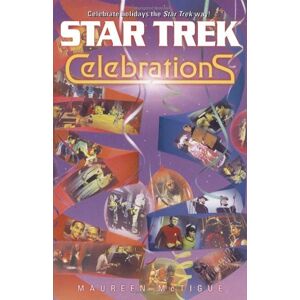 Maureen Mctigue - Celebrations (star Trek)