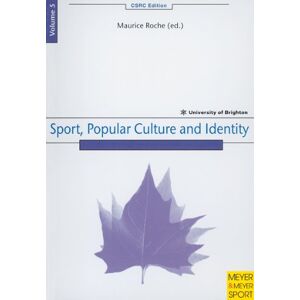 Maurice Roche - Gebraucht Sport, Popular Culture And Identity: 5 (chelsea School Research Centre Edition): 5 (chelsea School Research Centre Edition) (csrc Edition) - Preis Vom 09.05.2024 04:53:29 H