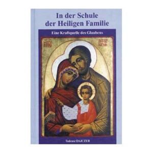 Mediatrix-verlag - Gebraucht In Der Schule Der Heiligen Familie - Preis Vom 30.04.2024 04:54:15 H