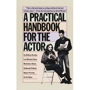 Melissa Bruder - A Practical Handbook For The Actor (vintage)