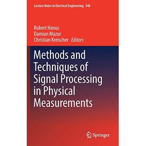 Methods And Techniques Of Signal Processing In Physical Measurements 5475