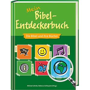 Michael Jahnke - Gebraucht Mein Bibel-entdeckerbuch - Die Bibel Und Ihre Bücher - Preis Vom 09.05.2024 04:53:29 H