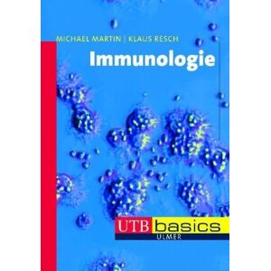 Michael Martin - Gebraucht Immunologie, Utb Basics - Preis Vom 11.05.2024 04:53:30 H