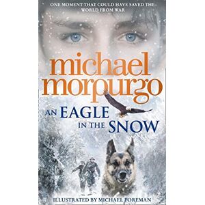 Michael Morpurgo - Gebraucht Eagle In The Snow - Preis Vom 09.05.2024 04:53:29 H