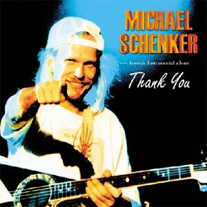 Michael Schenker - Gebraucht Thank You - Preis Vom 09.05.2024 04:53:29 H