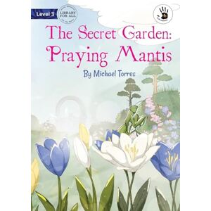 Michael Torres - Our Yarning - The Secret Garden: Praying Mantis: Praying Mantis