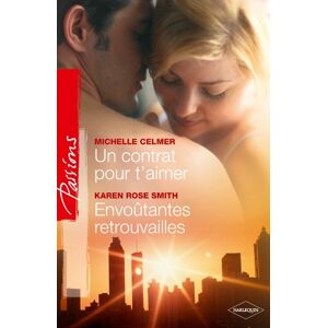 Michelle Celmer - Gebraucht Un Contrat Pour T'aimer ; Envoûtantes Retrouvailles - Preis Vom 29.04.2024 04:59:55 H