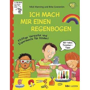 Mick Manning - Gebraucht Ich Mach Mir Einen Regenbogen - Preis Vom 26.04.2024 05:02:28 H