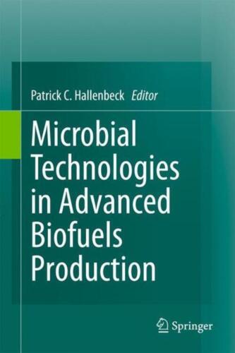 Microbial Technologies In Advanced Biofuels Production 2520