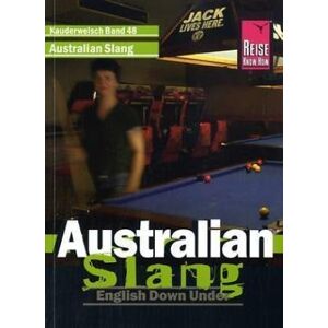 Mike Zeedel - Gebraucht Aussie- Slang, Das Englisch Australiens. Kauderwelsch - Preis Vom 29.04.2024 04:59:55 H