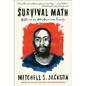 Mitchell Jackson - Gebraucht Survival Math: Notes On An All-american Family - Preis Vom 28.04.2024 04:54:08 H