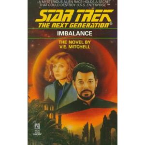 Mitchell, V. E. - Gebraucht Imbalance (star Trek: The Next Generation, Band 22) - Preis Vom 28.04.2024 04:54:08 H