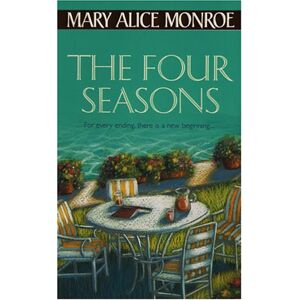 Monroe, Mary Alice - Gebraucht The Four Seasons - Preis Vom 28.04.2024 04:54:08 H