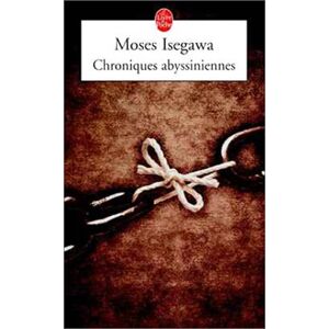 Moses Isegawa - Gebraucht Chroniques Abyssiniennes - Preis Vom 28.04.2024 04:54:08 H