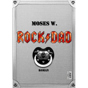 Moses W. - Gebraucht Rock Dad - Preis Vom 28.04.2024 04:54:08 H