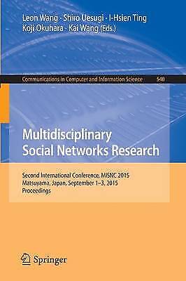 Multidisciplinary Social Networks Research Second International Conference, 3046
