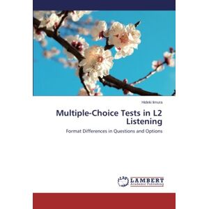 Multiple-choice Tests In L2 Listening Format Differences In Questions And O 2350