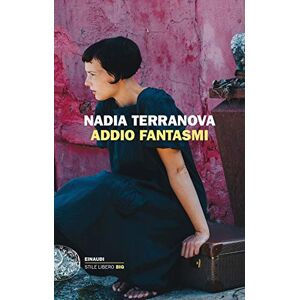 Nadia Terranova - Gebraucht Addio Fantasmi - Preis Vom 24.04.2024 05:05:17 H