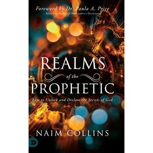 Naim Collins Realms Of The Prophetic (gebundene Ausgabe)