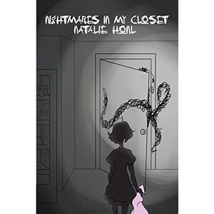Natalie Honl - Nightmares In My Closet