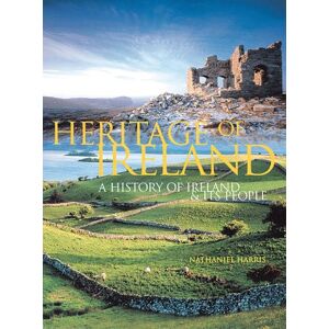 Nathaniel Harris - Gebraucht Heritage Of Ireland: A History Of Ireland & Its People - Preis Vom 05.05.2024 04:53:23 H