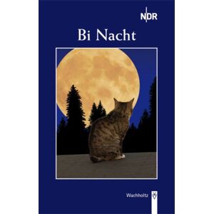 Ndr - Gebraucht Bi Nacht: 25 Plattdeutsche Geschichten - Preis Vom 29.04.2024 04:59:55 H