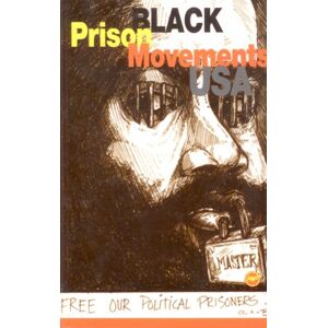 Network Of Black Organizers - Gebraucht Black Prison Movements Usa (nobo Journal Of African American Dialogue, Vol 2, No 1) - Preis Vom 27.04.2024 04:56:19 H