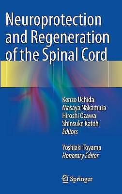 Neuroprotektion Und Regeneration Des Rückenmarks Von Kenzo Uchida