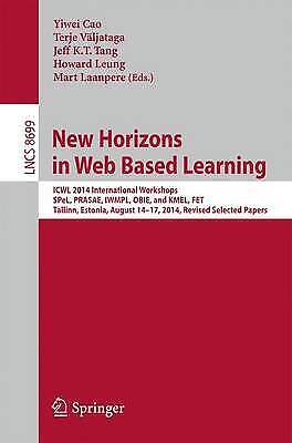 New Horizons In Web Based Learning Icwl 2014 International Workshops, Spel, 2729