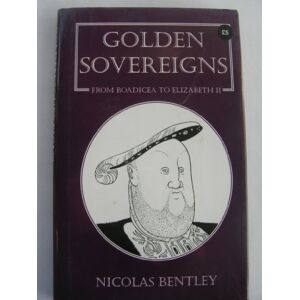 Nicolas Bentley - Gebraucht Golden Sovereigns - Preis Vom 28.04.2024 04:54:08 H