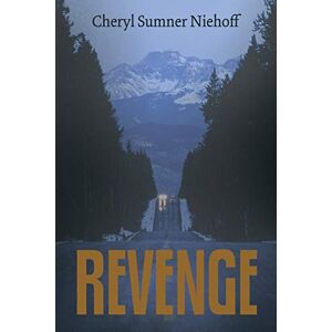 Niehoff, Cheryl Sumner - Revenge