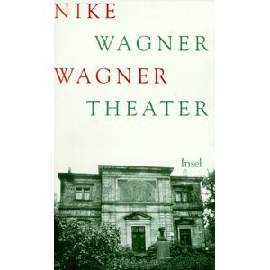 Nike Wagner - Gebraucht Wagner Theater - Preis Vom 28.04.2024 04:54:08 H