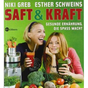 Niki Greb - Gebraucht Saft & Kraft: Gesunde Ernährung, Die Spaß Macht - Preis Vom 30.04.2024 04:54:15 H