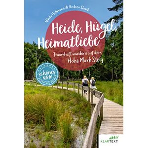 Nikola Hollmann - Gebraucht Heide, Hügel, Heimatliebe: Traumhaft Wandern Auf Dem Hohe Mark Steig (schönes Nrw) - Preis Vom 27.04.2024 04:56:19 H