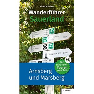 Nikola Hollmann - Gebraucht Wanderführer Sauerland 2: Die Schönsten Touren Zwischen Arnsberg Und Marsberg - Preis Vom 12.05.2024 04:50:34 H