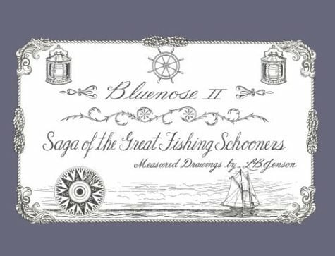 nimbus pub bluenose ii: saga of the great fishing schooners donna