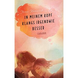 Nina Kenwood - Gebraucht In Meinem Kopf Klangs Irgendwie Besser - Preis Vom 26.04.2024 05:02:28 H