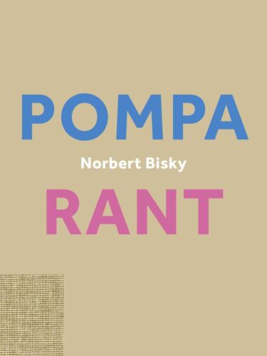 Norbert Bisky. Rant/pompa (umgekehrt), Brandneu, Kostenlose P&p In Großbritannien