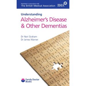 Nori Graham - Gebraucht Understanding Alzheimer's Disease & Other Dementias (family Doctor Books) - Preis Vom 09.05.2024 04:53:29 H