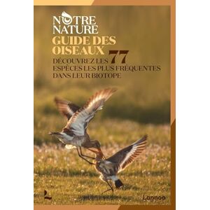 Notre Nature - Gebraucht Guide Des Oiseaux Notre Nature: Découvrez Les 77 Espèces Les Plus Fréquentes Dans Leur Biotope - Preis Vom 29.04.2024 04:59:55 H