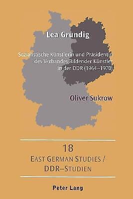 Oliver Sukrow Lea Grundig (taschenbuch) Ddr- Studien / East German Studies