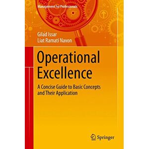 Operational Excellence A Concise Guide To Basic Concepts And Their Applicat 2979