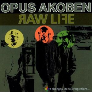 Opus Akoben - Gebraucht Raw Life - Preis Vom 12.05.2024 04:50:34 H