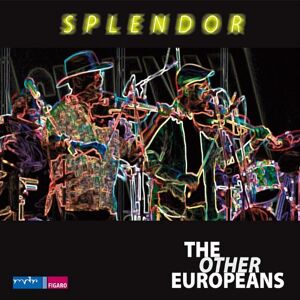 Other Europeans - Gebraucht Splendor - Preis Vom 12.05.2024 04:50:34 H