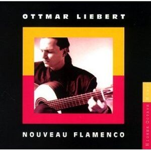 Ottmar Liebert - Gebraucht Nouveau Flamenco - Preis Vom 14.05.2024 04:49:28 H