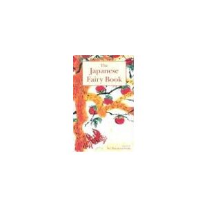 Ozaki, Yei Theodora - Gebraucht The Japanese Fairy Book, - Preis Vom 27.04.2024 04:56:19 H