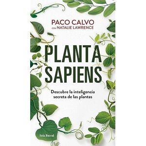 Paco Calvo - Gebraucht Planta Sapiens: Descubre La Inteligencia Secreta De Las Plantas (los Tres Mundos) - Preis Vom 12.05.2024 04:50:34 H
