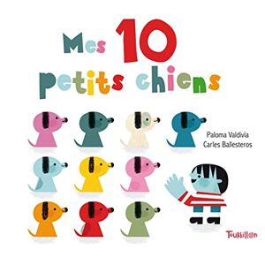 Paloma Valdivia - Gebraucht Mes Dix Petits Chiens (tb.div.albums) - Preis Vom 08.05.2024 04:49:53 H